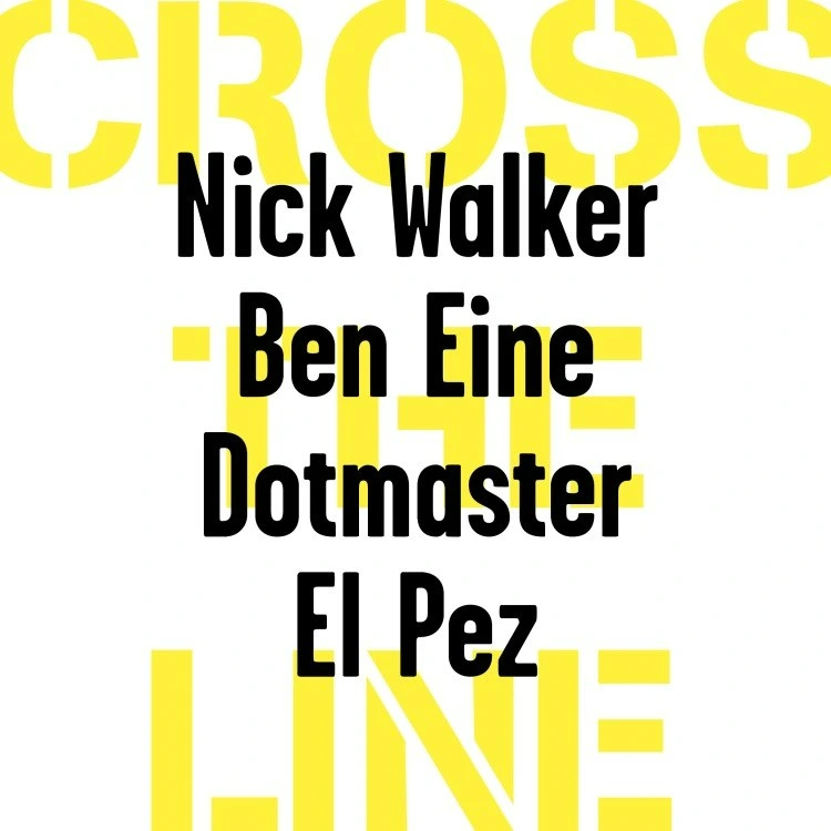 Cross the Line poster at 2B Art Gallery