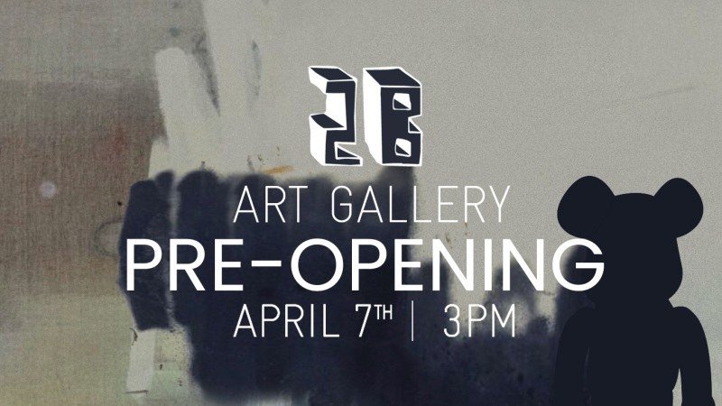 2B Art Gallery Pre-Opening